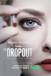 Dónde ver The Dropout: Auge y caída de Elizabeth Holmes