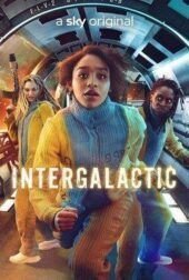 Dónde ver Intergalactic