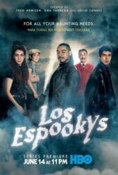 Dónde ver Los Espookys