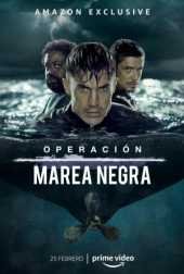 Dónde ver Operación Marea Negra