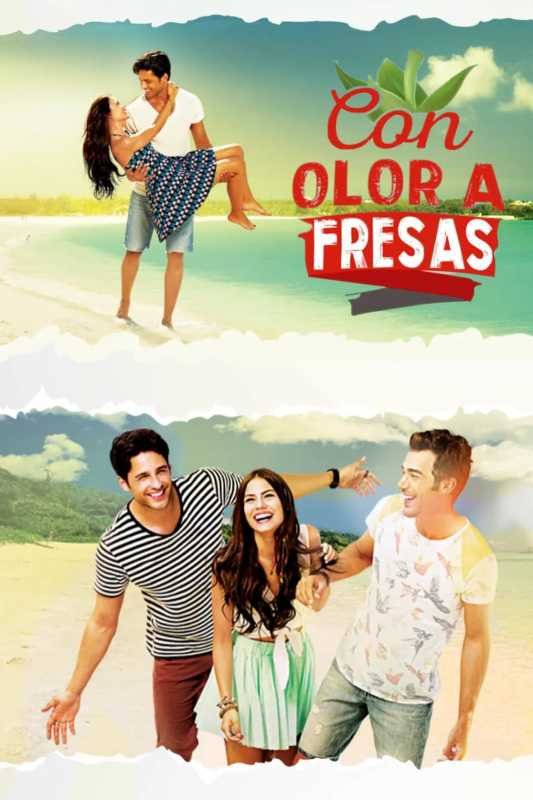 Cartel de la serie Con olor a fresas