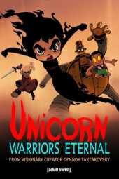 Dónde ver Unicornio: Los Guerreros Eternos