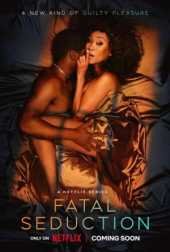 Dónde ver Seducción fatal